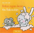 Baba agus Jeaic - Am Folcadáin